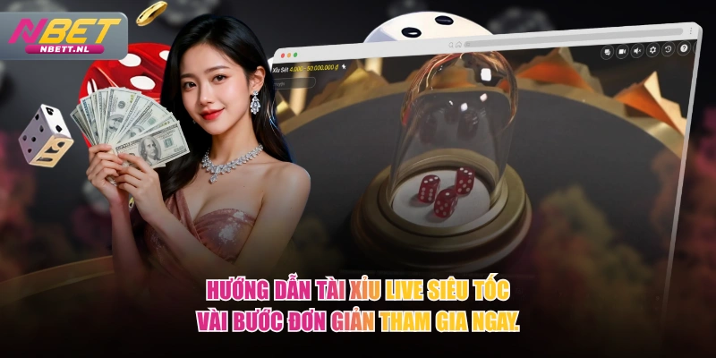 Hướng dẫn Tài Xỉu Live Siêu Tốc vài bước đơn giản tham gia ngay.