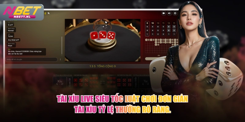 Tài Xỉu Live Siêu Tốc luật chơi đơn giản Tài Xỉu tỷ lệ thưởng rõ ràng.