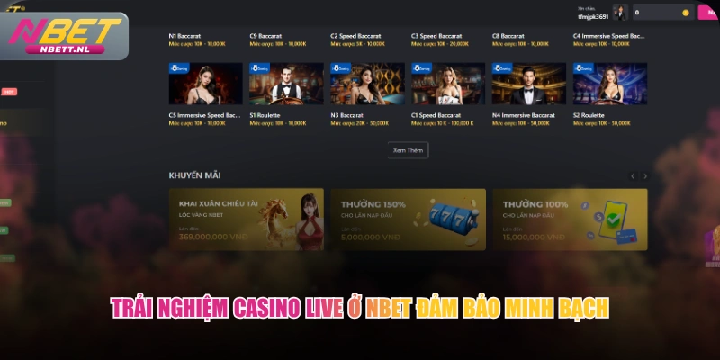 Trải nghiệm Casino Live ở NBET đảm bảo minh bạch